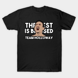 The best is blessed Team Holloway T-Shirt